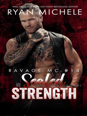 cover image of Sealed in Strength (Ravage MC #14) (Rebellion #3)
